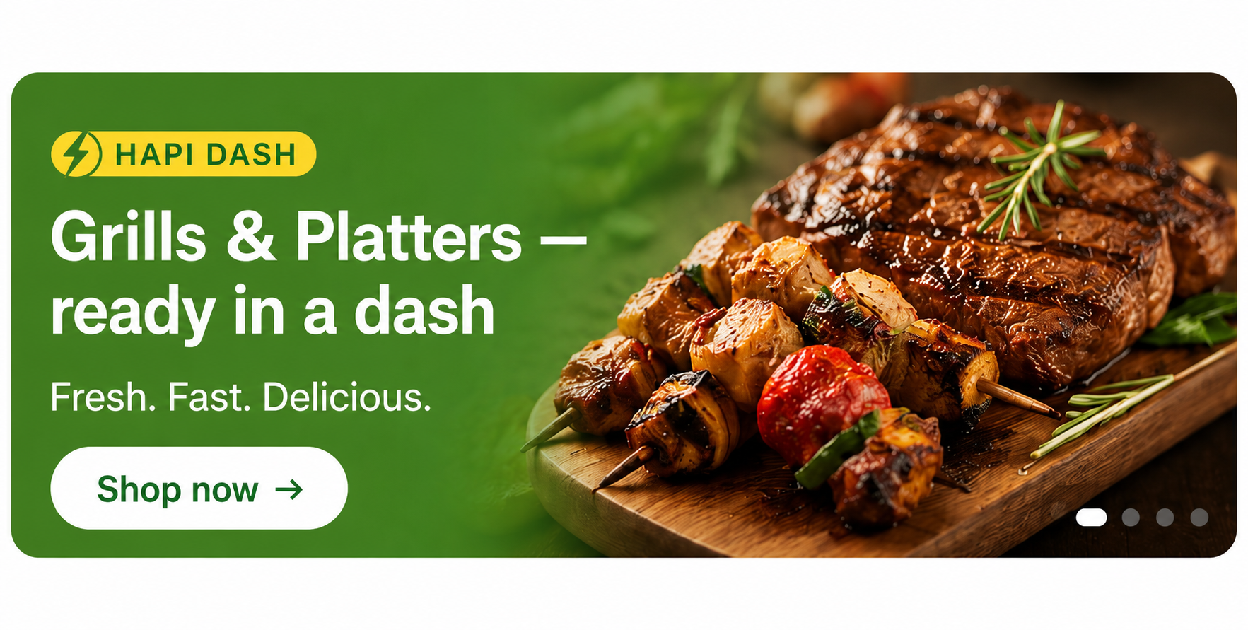 Hapi Dash — Grills & Platters ready in a dash